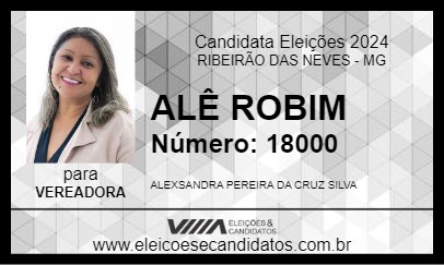 Candidato ALÊ ROBIM 2024 - RIBEIRÃO DAS NEVES - Eleições