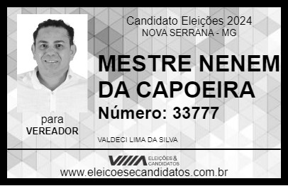 Candidato MESTRE NENEM DA CAPOEIRA 2024 - NOVA SERRANA - Eleições