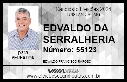 Candidato EDVALDO DA SERRALHERIA 2024 - LUISLÂNDIA - Eleições