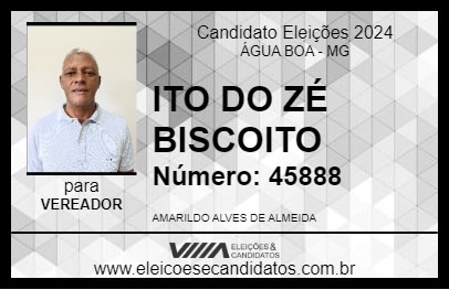 Candidato ITO DO ZÉ BISCOITO 2024 - ÁGUA BOA - Eleições