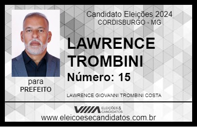 Candidato LAWRENCE TROMBINI 2024 - CORDISBURGO - Eleições