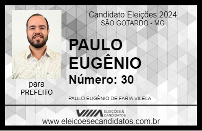 Candidato PAULO EUGÊNIO 2024 - SÃO GOTARDO - Eleições