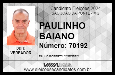 Candidato PAULINHO BAIANO 2024 - SÃO JOÃO DA PONTE - Eleições