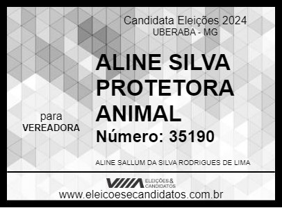 Candidato ALINE SILVA PROTETORA ANIMAL 2024 - UBERABA - Eleições