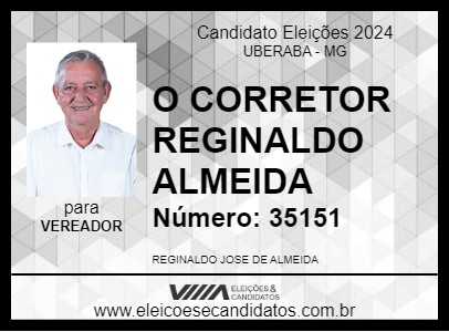 Candidato O CORRETOR REGINALDO ALMEIDA 2024 - UBERABA - Eleições