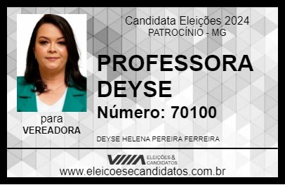 Candidato PROFESSORA DEYSE 2024 - PATROCÍNIO - Eleições