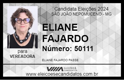 Candidato ELIANE FAJARDO 2024 - SÃO JOÃO NEPOMUCENO - Eleições