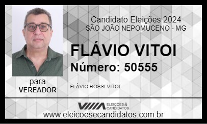 Candidato FLÁVIO VITOI 2024 - SÃO JOÃO NEPOMUCENO - Eleições