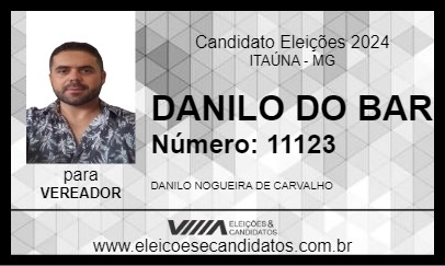 Candidato DANILO DO BAR  2024 - ITAÚNA - Eleições