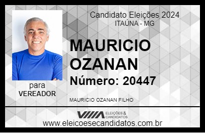 Candidato MAURICIO OZANAN 2024 - ITAÚNA - Eleições