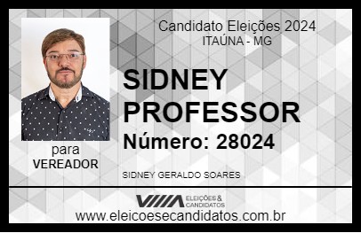 Candidato SIDNEY PROFESSOR 2024 - ITAÚNA - Eleições