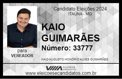 Candidato KAIO GUIMARÃES 2024 - ITAÚNA - Eleições