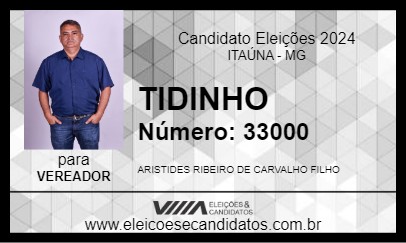 Candidato TIDINHO 2024 - ITAÚNA - Eleições