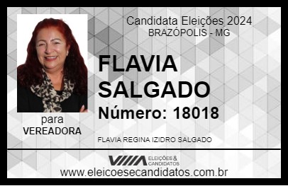 Candidato FLAVIA SALGADO 2024 - BRAZÓPOLIS - Eleições