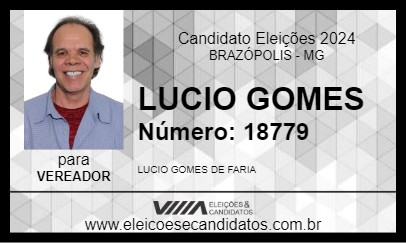 Candidato LUCIO GOMES 2024 - BRAZÓPOLIS - Eleições