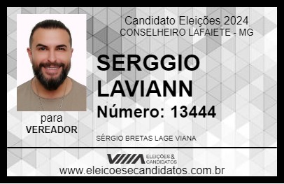 Candidato SERGGIO LAVIANN 2024 - CONSELHEIRO LAFAIETE - Eleições