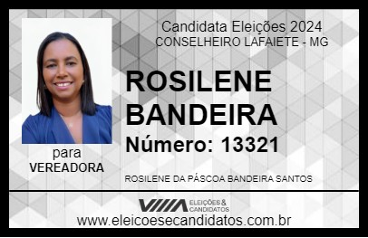 Candidato ROSILENE BANDEIRA 2024 - CONSELHEIRO LAFAIETE - Eleições