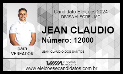 Candidato JEAN CLAUDIO 2024 - DIVISA ALEGRE - Eleições