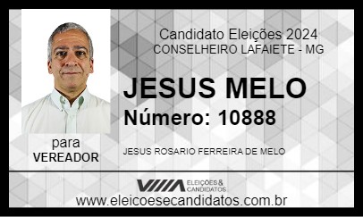 Candidato JESUS MELO 2024 - CONSELHEIRO LAFAIETE - Eleições