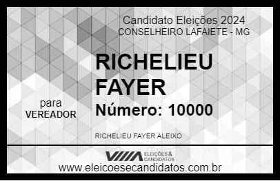 Candidato RICHELIEU FAYER 2024 - CONSELHEIRO LAFAIETE - Eleições