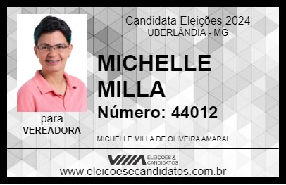 Candidato MICHELLE MILLA 2024 - UBERLÂNDIA - Eleições