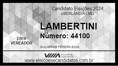 Candidato LAMBERTINI 2024 - UBERLÂNDIA - Eleições