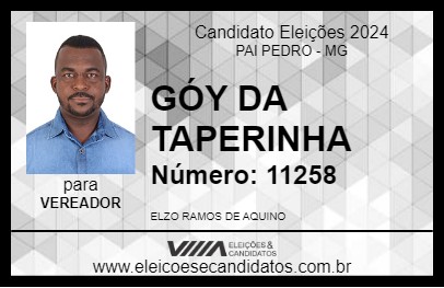 Candidato GÓY DA TAPERINHA 2024 - PAI PEDRO - Eleições