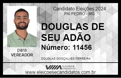 Candidato DOUGLAS DE SEU ADÃO 2024 - PAI PEDRO - Eleições