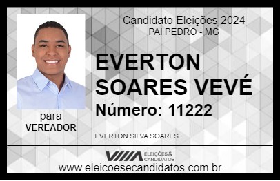 Candidato EVERTON SOARES VEVÉ 2024 - PAI PEDRO - Eleições