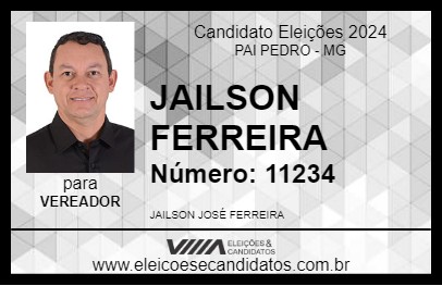 Candidato JAILSON FERREIRA 2024 - PAI PEDRO - Eleições