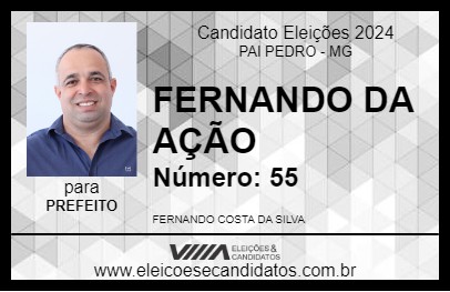 Candidato FERNANDO DA AÇÃO 2024 - PAI PEDRO - Eleições