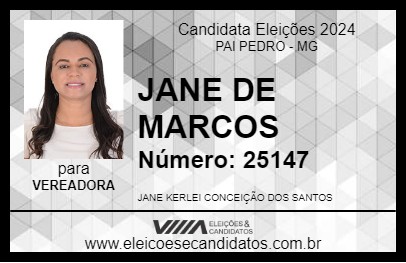 Candidato JANE DE MARCOS 2024 - PAI PEDRO - Eleições