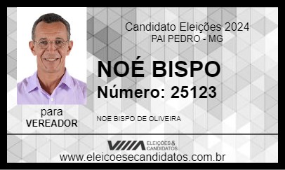 Candidato NOÉ BISPO 2024 - PAI PEDRO - Eleições