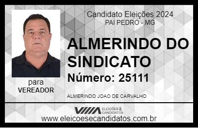 Candidato ALMERINDO DO SINDICATO 2024 - PAI PEDRO - Eleições