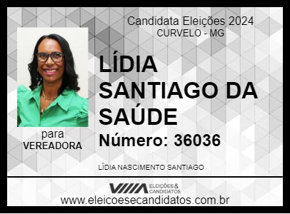 Candidato LÍDIA SANTIAGO DA SAÚDE 2024 - CURVELO - Eleições