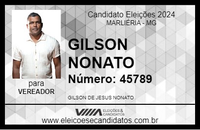 Candidato GILSON NONATO 2024 - MARLIÉRIA - Eleições