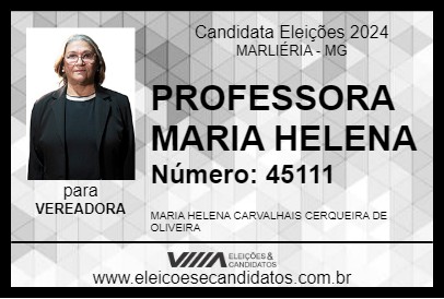 Candidato PROFESSORA MARIA HELENA 2024 - MARLIÉRIA - Eleições