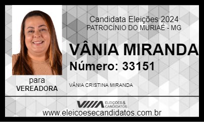 Candidato VÂNIA MIRANDA 2024 - PATROCÍNIO DO MURIAÉ - Eleições