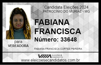 Candidato FABIANA FRANCISCA 2024 - PATROCÍNIO DO MURIAÉ - Eleições