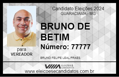 Candidato BRUNO DE BETIM 2024 - GUARACIAMA - Eleições