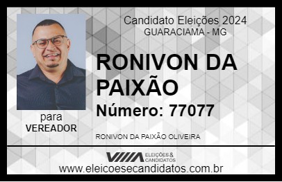 Candidato RONIVON DA PAIXÃO 2024 - GUARACIAMA - Eleições