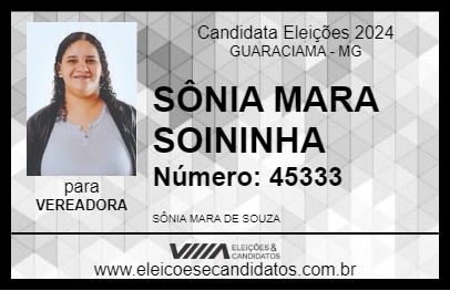 Candidato SÔNIA MARA SOININHA 2024 - GUARACIAMA - Eleições