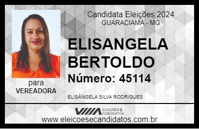 Candidato ELISANGELA  BERTOLDO 2024 - GUARACIAMA - Eleições