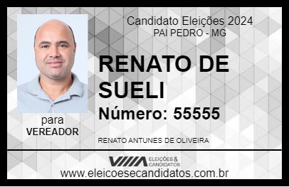 Candidato RENATO DE SUELI 2024 - PAI PEDRO - Eleições