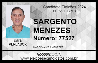 Candidato SARGENTO MENEZES 2024 - CURVELO - Eleições