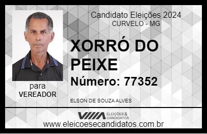 Candidato XORRÓ DO PEIXE 2024 - CURVELO - Eleições