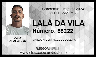 Candidato LALÁ DA VILA  2024 - ALPERCATA - Eleições