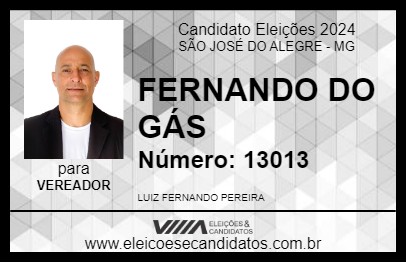 Candidato FERNANDO DO GÁS 2024 - SÃO JOSÉ DO ALEGRE - Eleições