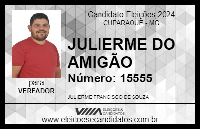 Candidato JULIERME DO AMIGÃO 2024 - CUPARAQUE - Eleições