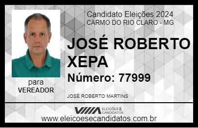 Candidato JOSÉ ROBERTO XEPA 2024 - CARMO DO RIO CLARO - Eleições